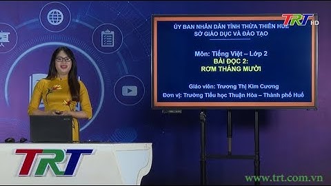 Tiếng Việt lớp 2 (Cánh diều)- Đọc: Rơm tháng Mười - GV KIM CƯƠNG