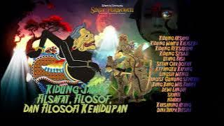 Kidung Jawa - Filsafat, Filosof, dan Filosofi Kehidupan | Full ALbum