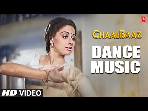 Dance Music - Full Song | Chaalbaaz | Laxmikant-Pyarelal | Sunny Deol, Sridevi