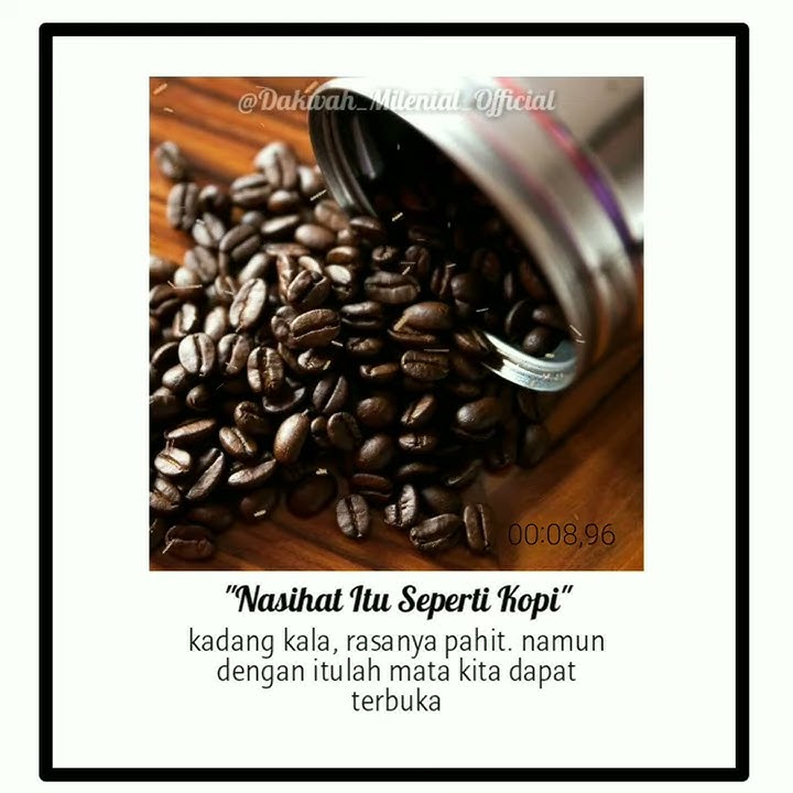 NASIHAT ITU SEPERTI KOPI | DAKWAH MILENIAL  | PART 17 | VIDEO | VIDEO LITERASI