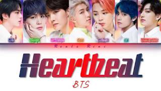 HEARTBEAT - BTS (방탄소년단) [Color Coded Lyrics/가사 HAN|ROM|INDO/INA]