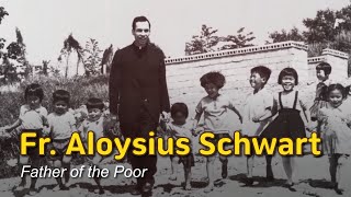 [Catholic 3min Musical] Tribute to Fr. Aloysius Schwartz: A Father to the Poor