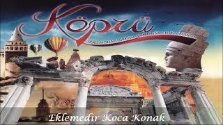 Eklemedir Koca Konak - Enstrumantel (Official Audıo) Resimi