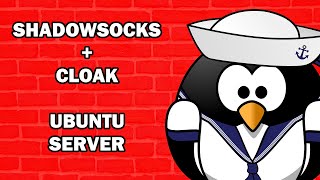 Shadowsocks Cloak Ubuntu Server