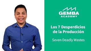 Los 7 Desperdicios De La Producción | Español