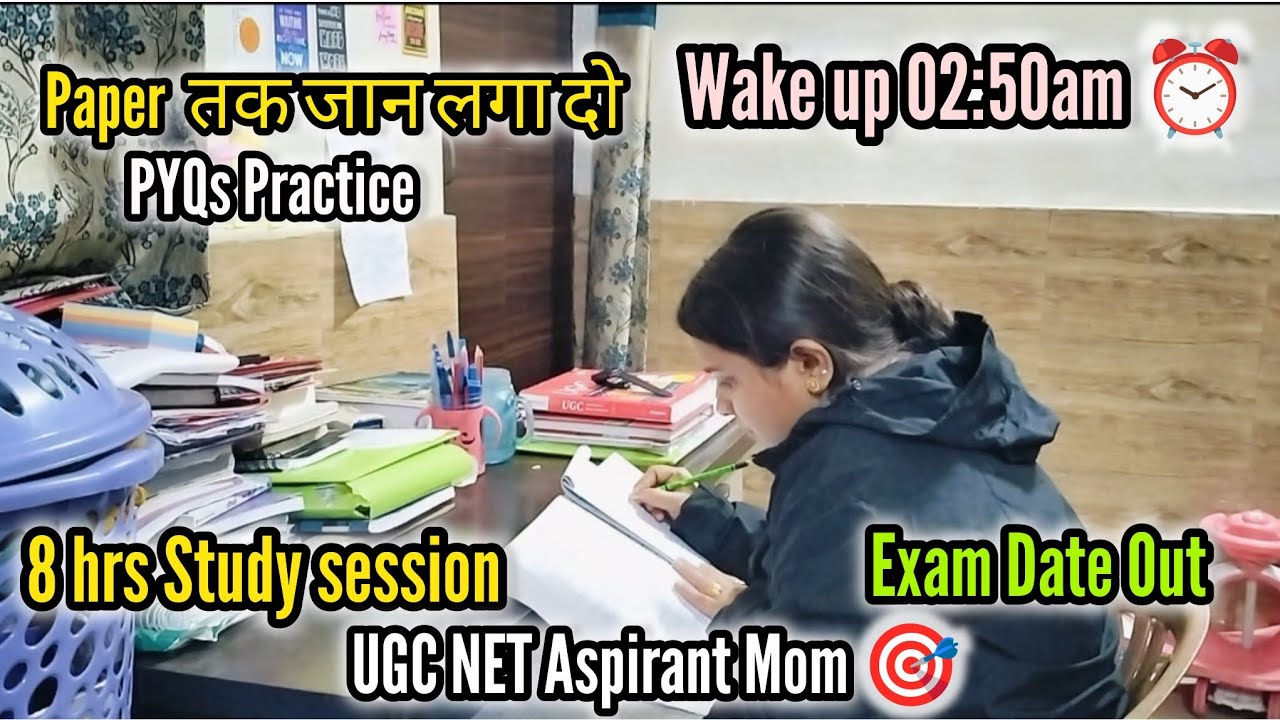 Wake up 02:50am| 8hrs studyRoutine| जान लगा दो paper तक| UGCNET housewifeLife 