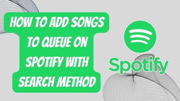 How to Add Songs to Queue on Spotify with Search Method