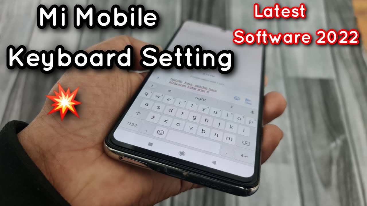 Mi Mobile Keyboard settings | Latest Software 2022