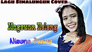 Magouan Holong - Niwana Purba - Cover Lagu Simalungun
