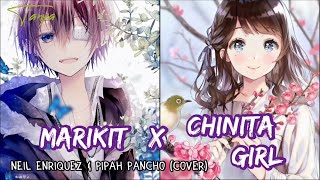 Nightcore- Marikit X Chinita Girl(Mashup)