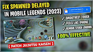 Latest Fix Spawn Delay Issue In Mobile Legends Tips & Tricks [ Patch Jujutsu Kaisen ] 2023