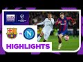 Barcelona 3-1 Napoli (agg. 4-2) | Champions League 23/24 Match Highlights