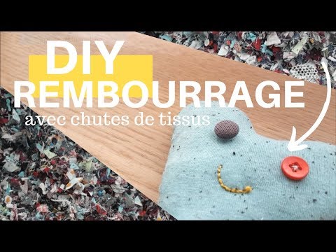 DIY Rembourrage avec chutes de tissus