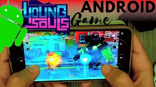 Young Souls Mobile Android Gameplay - APK for Android - 2022
