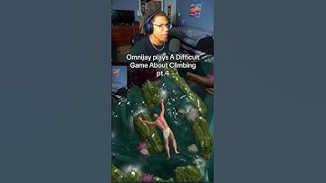 LYIN RHYMIN N CLIMBIN! Omni in 5!!! | A Difficult Game About Climbing pt.4 #gaming #fail #funny