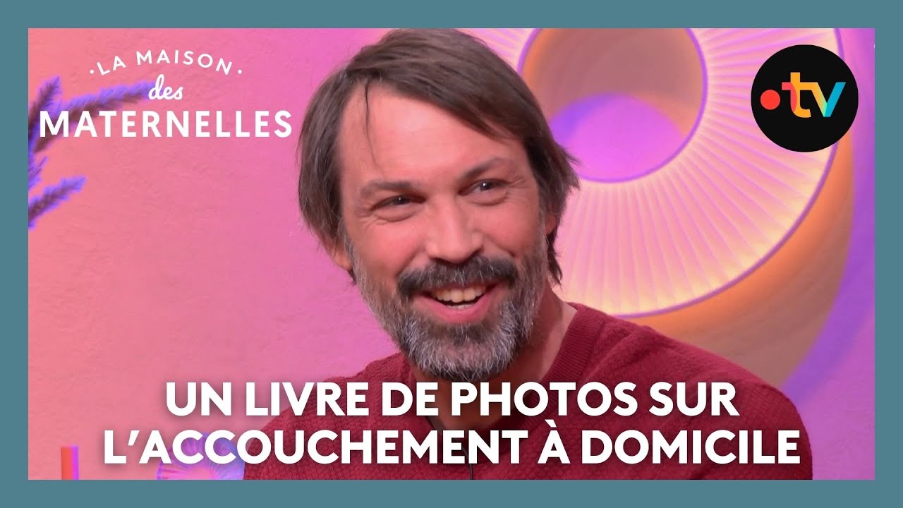 Un livre de photos sur l'accouchement à domicile - La Maison des