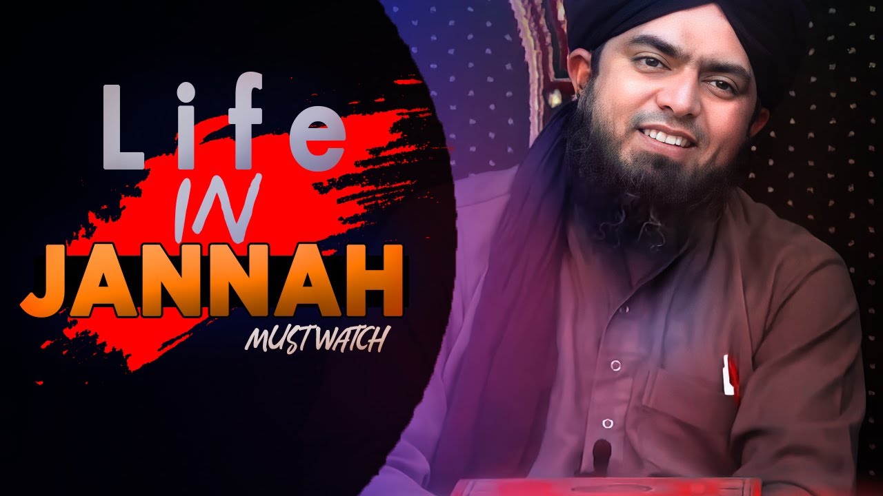 Life in Jannah - Part 1 !!! 