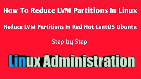 How to reduce lvm partitions in linux step by step Linux/CentOS/RedHat/Ubuntu#