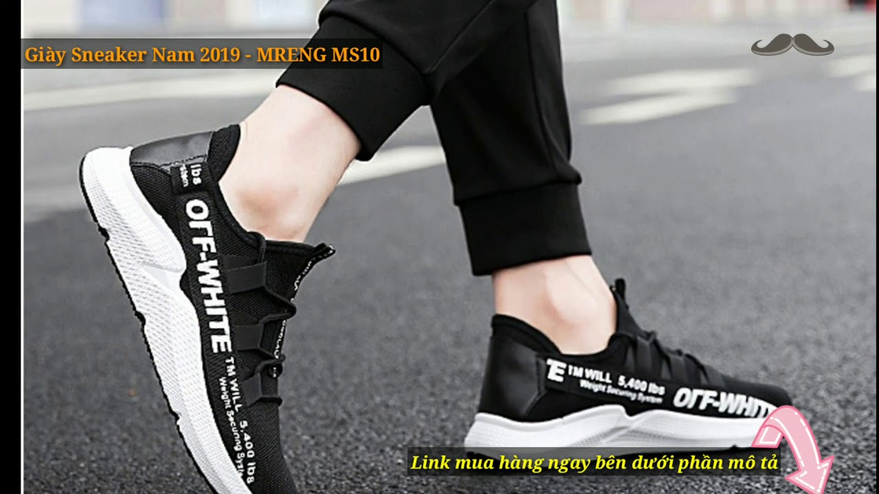 Giày Sneaker Nam 2019 – MRENG MS10 | Thời trang nam 2019 | Khái quát các thông tin nói về giày sneaker thời trang nam chi tiết