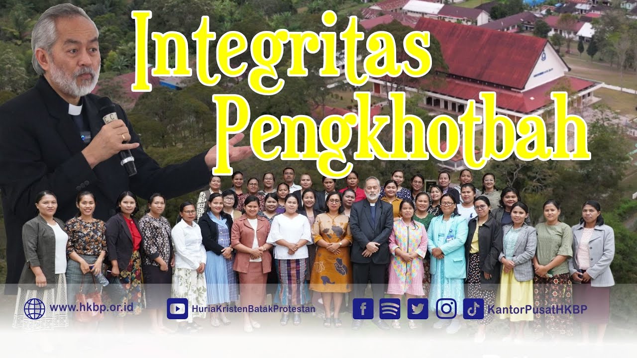 INTEGRITAS PENGKHOTBAH || Kadep Marturia HKBP