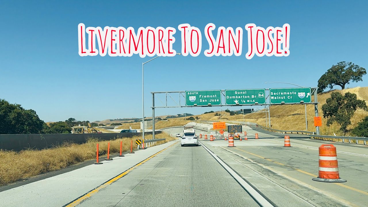 LIVERMORE TO SAN JOSE CALIFORNIA DRIVE!