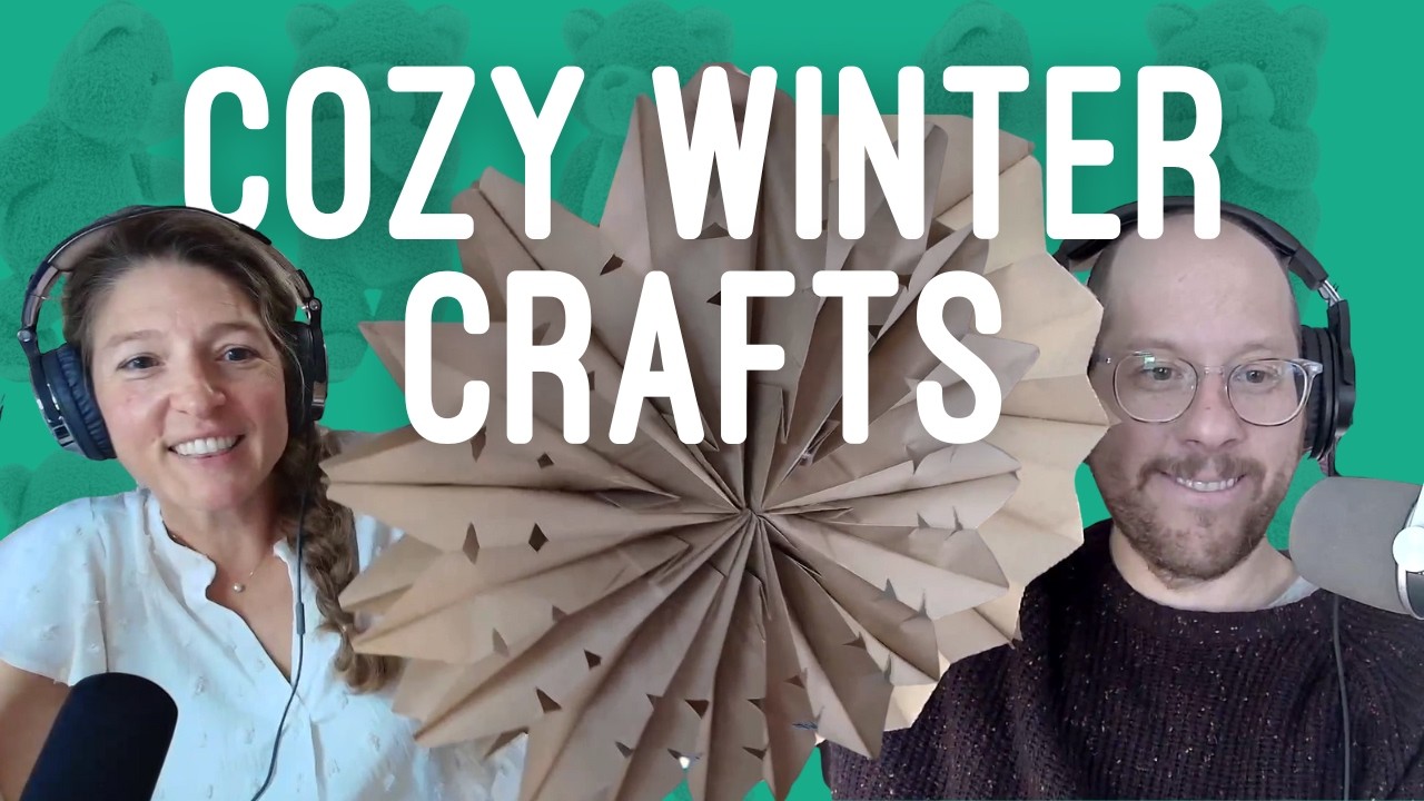 We Make Crafts And Vent About Parenting During the Holidays