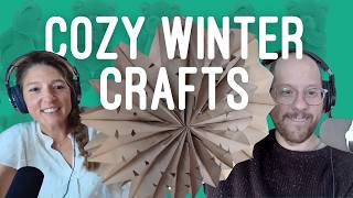 We Make Crafts And Vent About Parenting During the Holidays