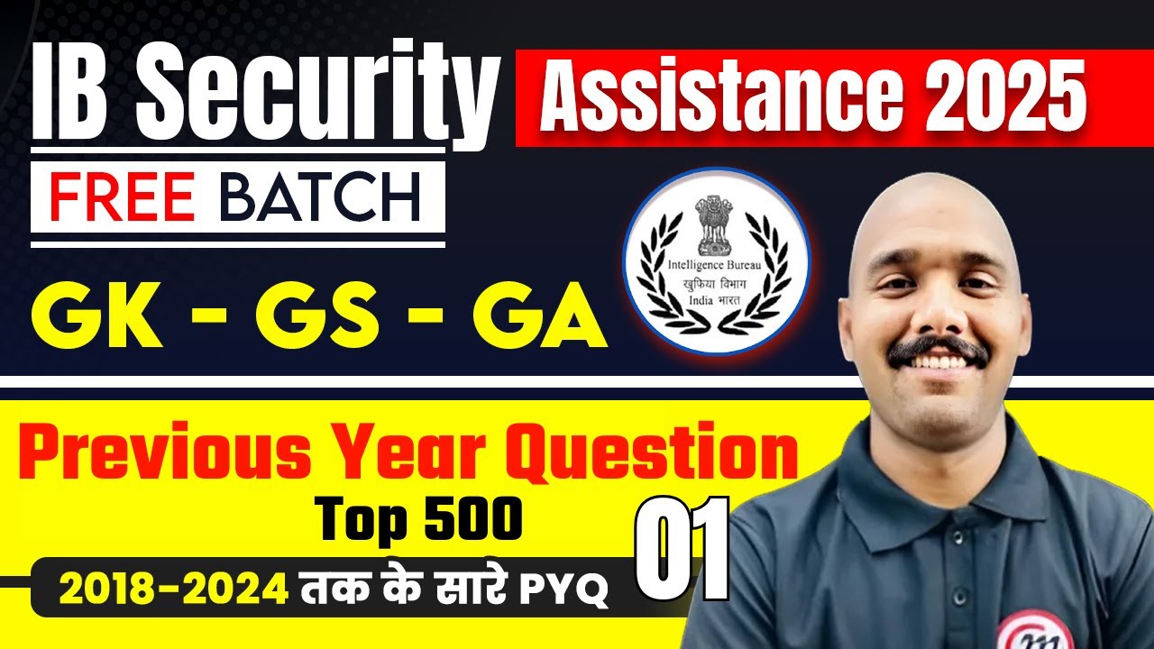IB Security Assistant Classes | IB Security Assistant GK GS Previous ...
