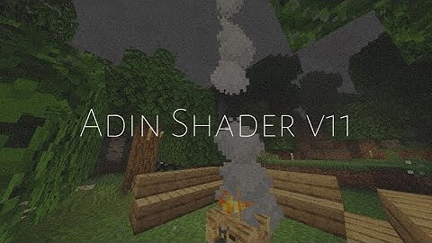 ADIN SHADER V11- Shader standart Mcpe .1.16 - 1.17