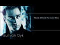 Paul Van Dyk Words Words For Love Mix