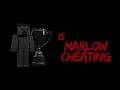 Marlow finally got exposed... (it's over)