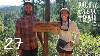 PCT // We Made it to Oregon! // Episode 27