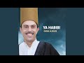 Ya Rabi Bi Saddiq 