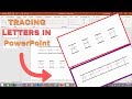 How To Make Tracing Letters In Microsoft PowerPoint 2019