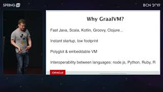 GraalVM for Java developers by Oleg Šelajev @ Spring I/O 2019 screenshot 3