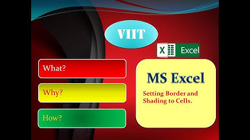 MS Excel(Setting Border and Shading to Cells).