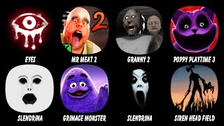 Eyes - The Horror Game, Mr Meat 2, Granny Chapter 2, Poppy Playtime 3, Slendrina, Grimace Monster...