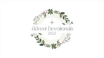 12 Advent Devotional 2022    Day 12    Jesus is: "Glory of The Lord"  (5:24)