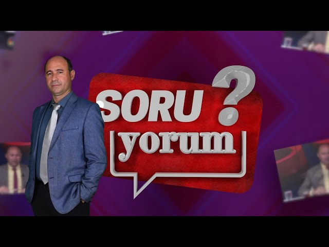 07/10/2022 SORU-YORUM  - LEVENT YILDIRIM / OTSO BAŞKAN ADAYI