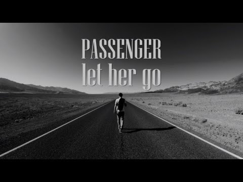 (+) Passenger Let Her Go Lyrics