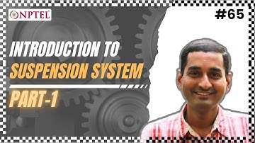 #65 Introduction to Suspension System | Part 01 | Fundamentals of Automotive Systems