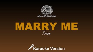 Marry Me - Train (Karaoke Version)