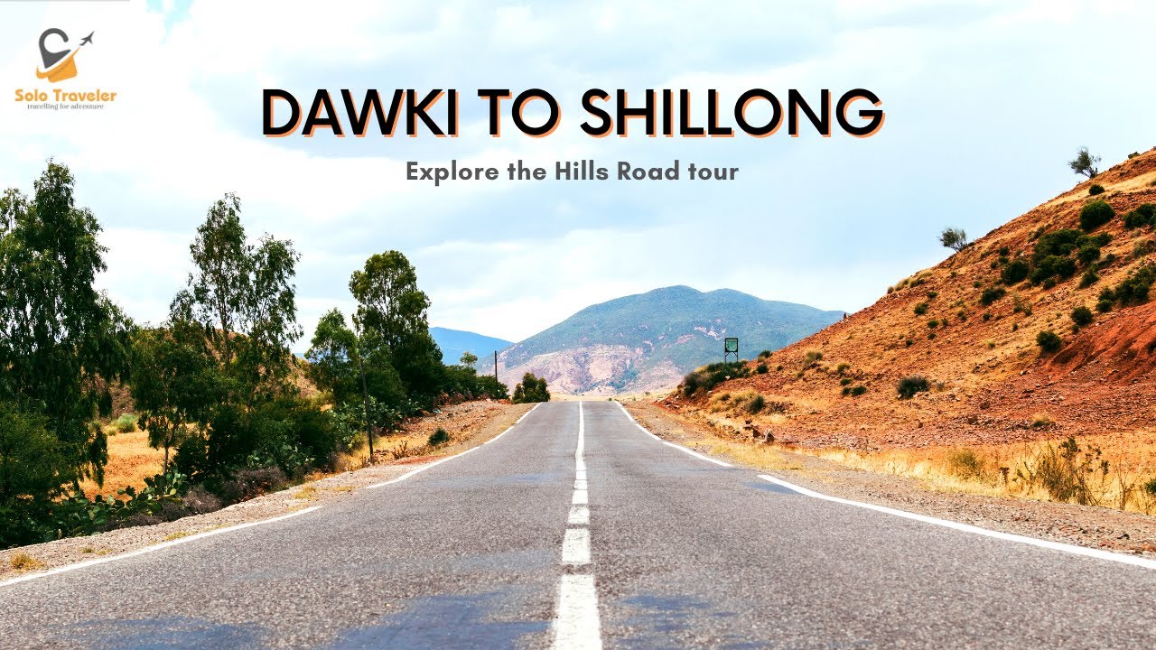 shillong to dawki road trip