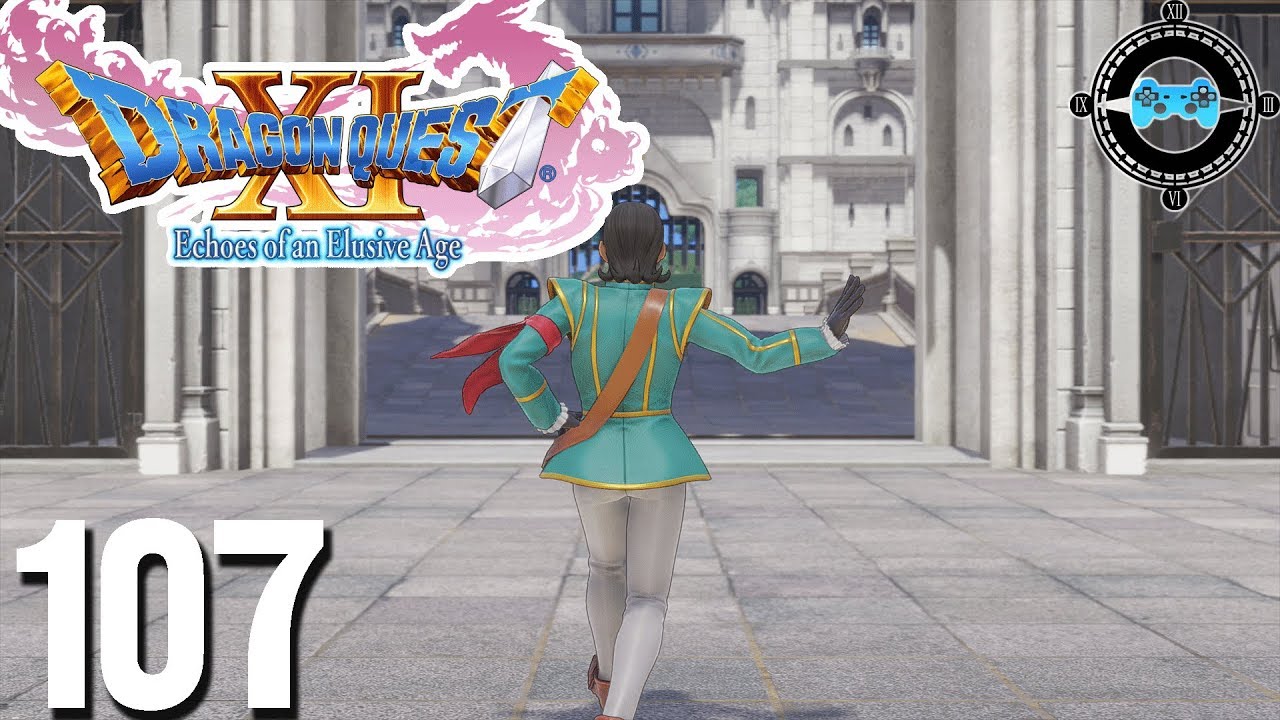 Reconciled...Again! - Dragon Quest XI Episode 