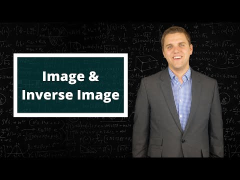 Video: Preimage và hình ảnh trong toán học là gì?