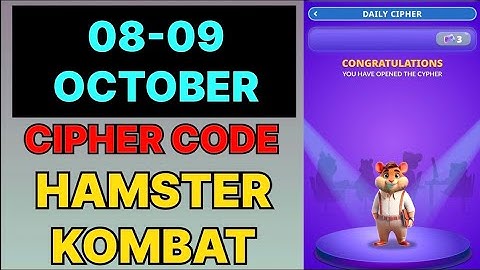 Hamster Kombat Dev Game Daily Cipher 08 & 09 October | Hamster Kombat Daily Cipher Code 08 October