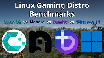 Linux Gaming Distro Benchmarks - CachyOS vs Nobara vs Bazzite vs Windows 11