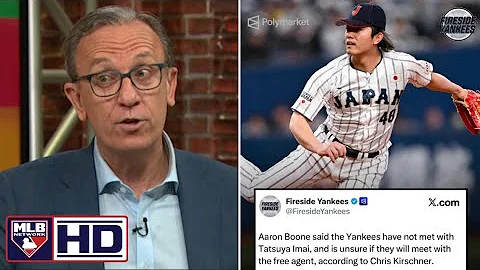 MLB Network | Joel Sherman unpacks MLB Rumours: Yankees out on Tatsuya Imai, target Chris Kirschner