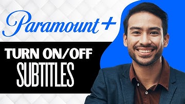 How to Turn On/Off Subtitles in Paramount Plus (Full Guide)