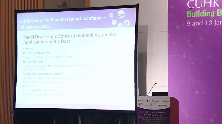 Panel Discussion: Ethics of Biobanking and Bio Applications of Big Data